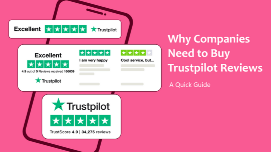 Why Companies Need to Buy Trustpilot Reviews: A Quick Guide